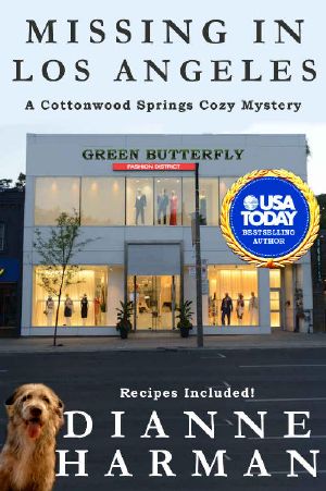 [Cottonwood Springs 10] • Missing in Los Angeles (Cottonwood Springs Cozy Mystery Series Book 10)